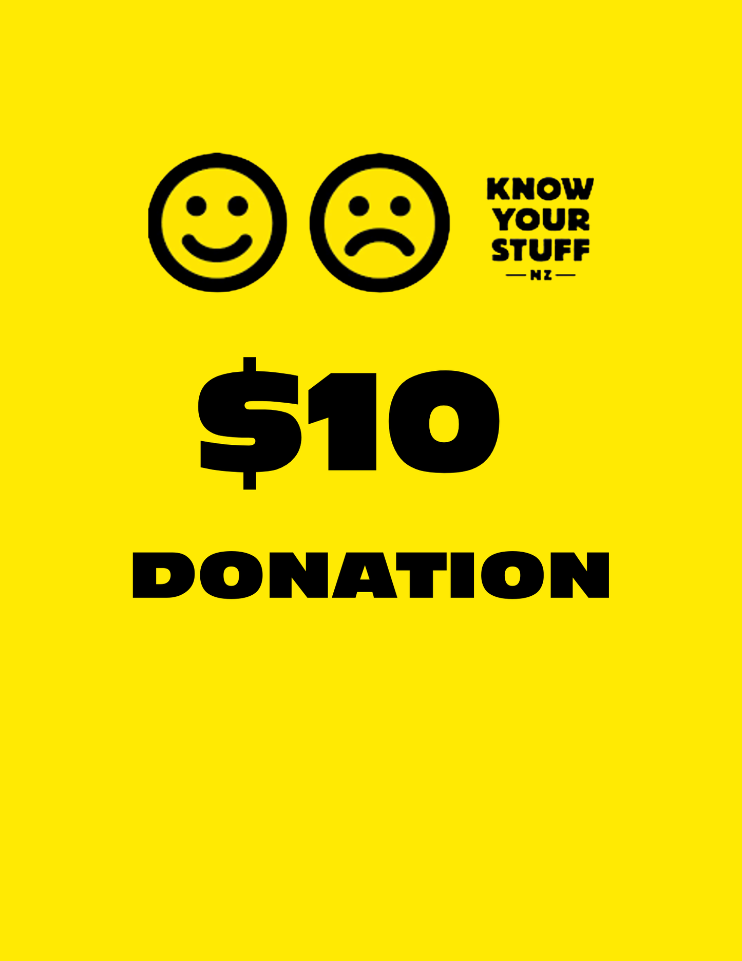 $10 Donation- Cheaper than a bad decision.